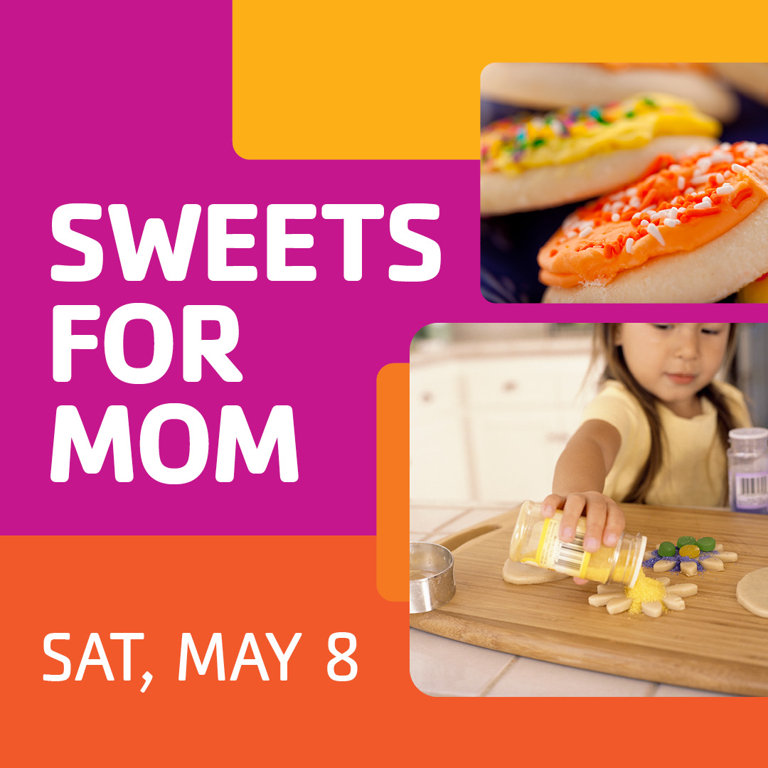 Sweets for Mom at the THRIVE Center Treasure Valley Family YMCA